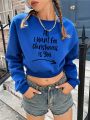 Women's Slogan Printed Drop Shoulder Cropped Sweatshirt