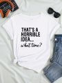 Women's Slogan Printed Short Sleeve T-shirt