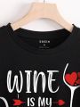 Valentine'S Day Wine Glasses & Letter Printed Short Sleeve T-Shirt