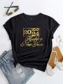 Women's Casual New Year Slogan Printed Round Neck Short Sleeve T-Shirt