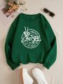 Slogan Graphic Thermal Lined Sweatshirt