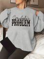 Plus Size Women's Letter Printed Sweatshirt With Drop Shoulder Design