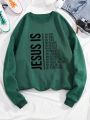 Slogan Graphic Thermal Lined Sweatshirt