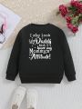 Young Girl Slogan Graphic Sweatshirt